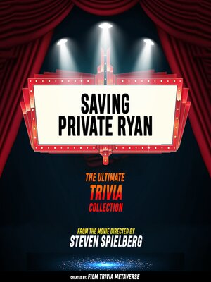 cover image of Saving Private Ryan- the Ultimate Trivia Collection